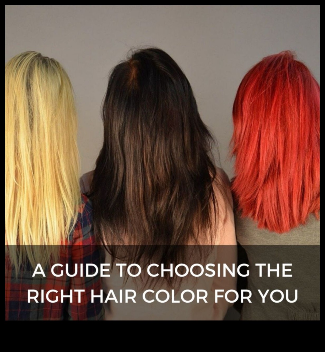 Ar trebui să fii îndrăzneț sau subtil? Un ghid pentru alegerea culorii potrivite de păr